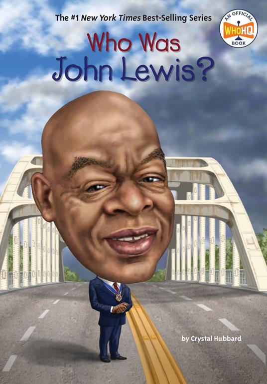 Who Was John Lewis? - Who HQ,Crystal Hubbard,Stephen Marchesi - ebook