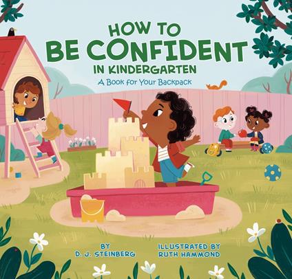 How to Be Confident in Kindergarten - D.J. Steinberg,Ruth Hammond - ebook