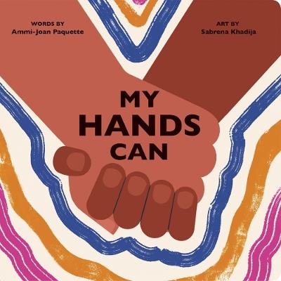 My Hands Can - Ammi-Joan Paquette - cover