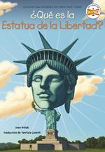 ¿Qué es la Estatua de la Libertad?