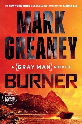 Burner - Mark Greaney - cover