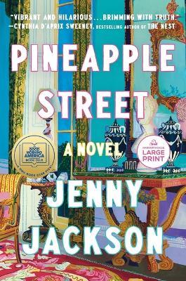 Pineapple Street: A GMA Book Club Pick (A Novel) - Jenny Jackson - cover