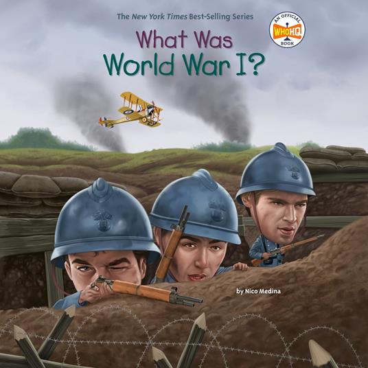 What Was World War I?