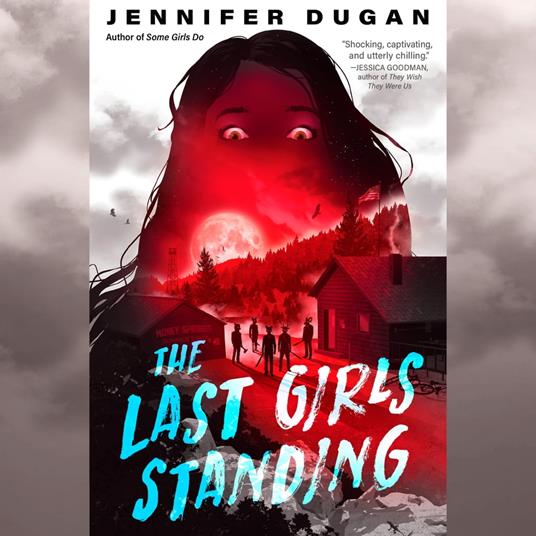 The Last Girls Standing