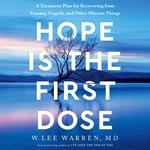 Hope Is the First Dose