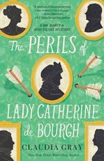 The Perils of Lady Catherine de Bourgh