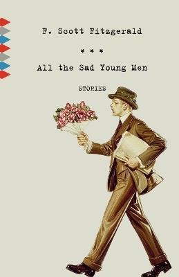 All the Sad Young Men: Stories - F. Scott Fitzgerald - cover