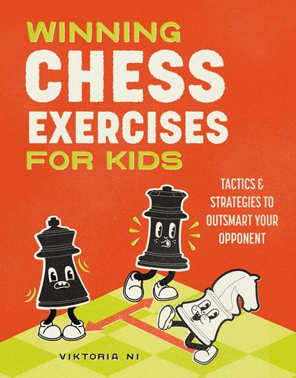Winning Chess Exercises for Kids - Viktoria Ni - ebook