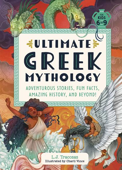 Ultimate Greek Mythology - L. J. Tracosas,Charli Vince - ebook