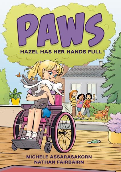 PAWS: Hazel Has Her Hands Full - Nathan Fairbairn,Michele Assarasakorn - ebook