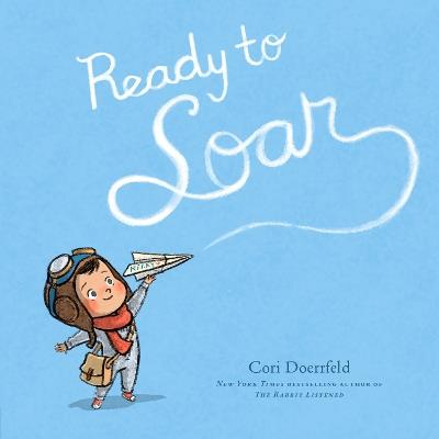 Ready to Soar - Cori Doerrfeld - cover