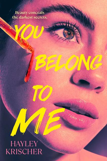 You Belong to Me - Hayley Krischer - ebook