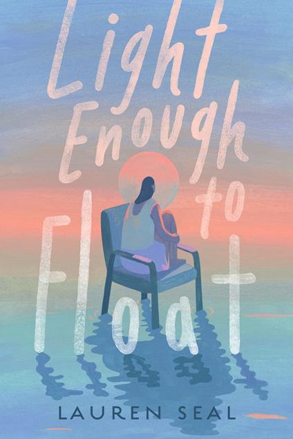 Light Enough to Float - Lauren Seal - ebook