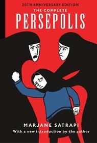 The Complete Persepolis: 20th Anniversary Edition