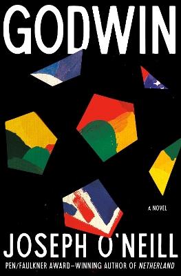 Godwin (MR EXP): A Novel - Joseph O'Neill - cover