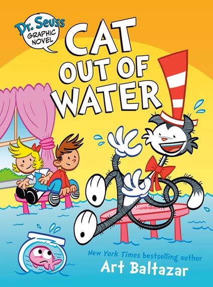 Dr. Seuss Graphic Novel: Cat Out of Water - Art Baltazar - ebook