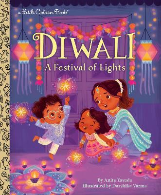 Diwali: A Festival of Lights - Anita Yasuda,Darshika Varma - cover