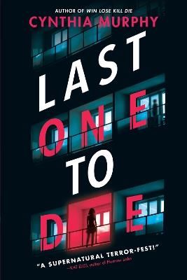 Last One to Die - Cynthia Murphy - cover