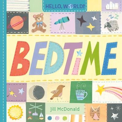 Hello, World! Bedtime - Jill McDonald - cover