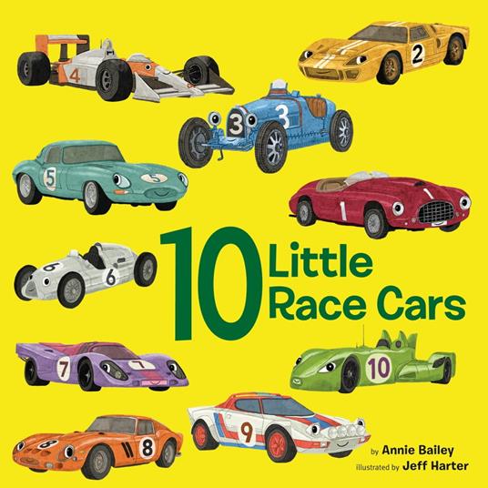 10 Little Race Cars - Annie Bailey,Jeff Harter - ebook
