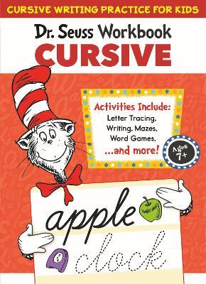 Dr. Seuss Cursive Workbook: Beginner Cursive Handwriting for Kids - Dr. Seuss - cover