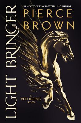 Light Bringer: A Red Rising Novel - Pierce Brown - cover