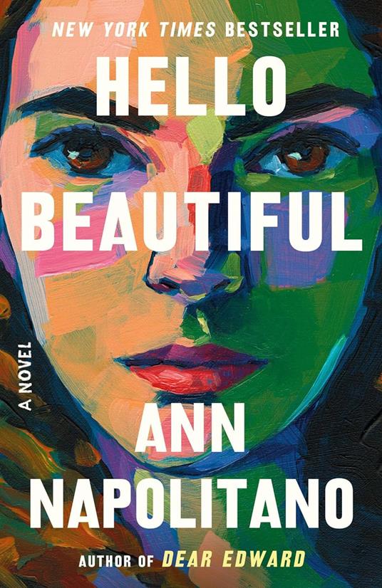 Hello Beautiful: A Novel - Ann Napolitano - cover