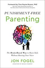 Punishment-Free Parenting