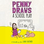 Penny Draws a School Play