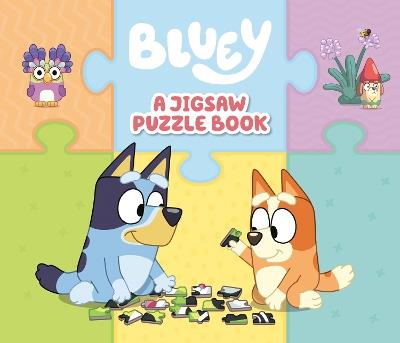 Bluey: A Jigsaw Puzzle Book: Includes 4 Double-Sided Puzzles - Penguin Young Readers Licenses - cover