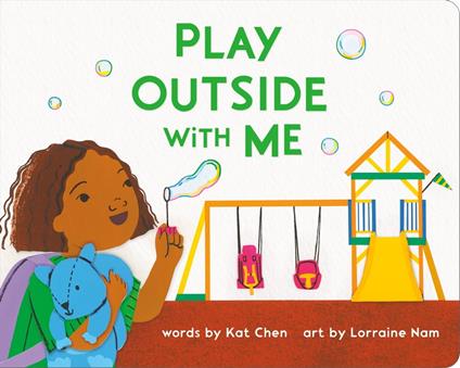 Play Outside with Me - Kat Chen,Lorraine Nam - ebook