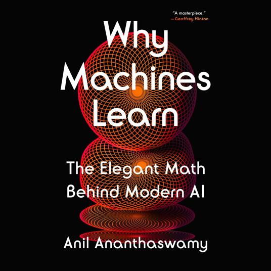 Why Machines Learn