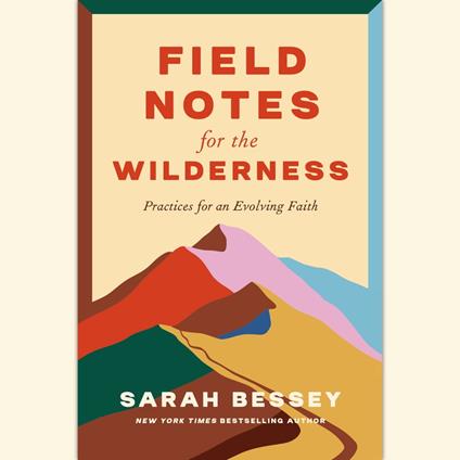 Field Notes for the Wilderness