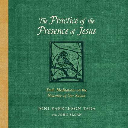 The Practice of the Presence of Jesus