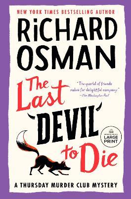 The Last Devil to Die: A Thursday Murder Club Mystery - Richard Osman - cover