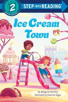 Ice Cream Town - Margaret Buckley,Kiersten Eagan - cover