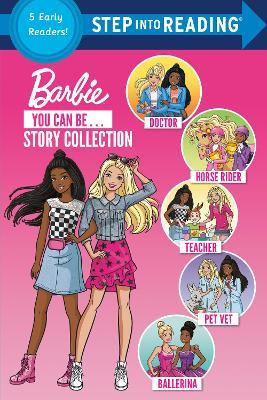 You Can Be ... Story Collection (Barbie) - Various - cover