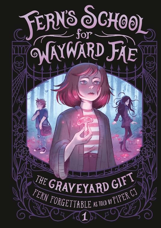 The Graveyard Gift - Piper C. J.,Fern Forgettable - ebook