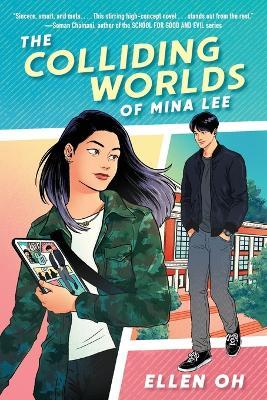 The Colliding Worlds of Mina Lee - Ellen Oh - cover