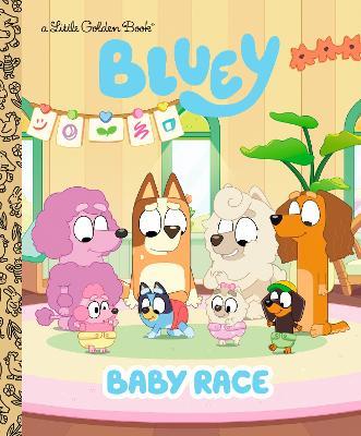 Baby Race (Bluey) - Golden Books - cover