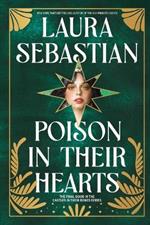 Poison in Their Hearts: Castles in Their Bones #3