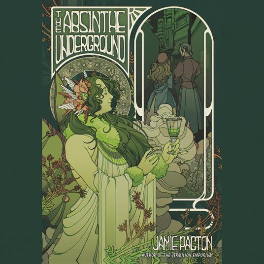 The Absinthe Underground