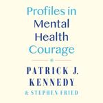 Profiles in Mental Health Courage