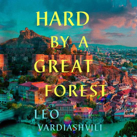 Hard by a Great Forest