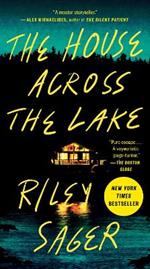 The House Across the Lake: A Novel