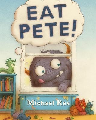 Eat Pete - Michael Rex - cover