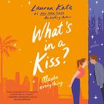 What's in a Kiss?