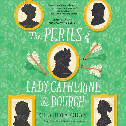 The Perils of Lady Catherine de Bourgh