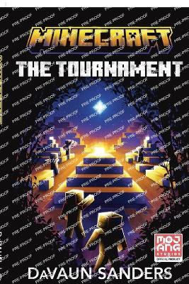 Minecraft: The Tournament: An Official Minecraft Novel - DaVaun Sanders - cover