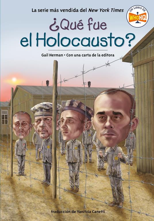 ¿Qué fue el Holocausto? - Gail Herman,Who HQ,Jerry Hoare,Yanitzia Canetti - ebook